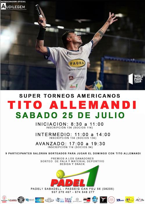 Super torneos Americanos Tito Allemandi en Padel1 Sabadell