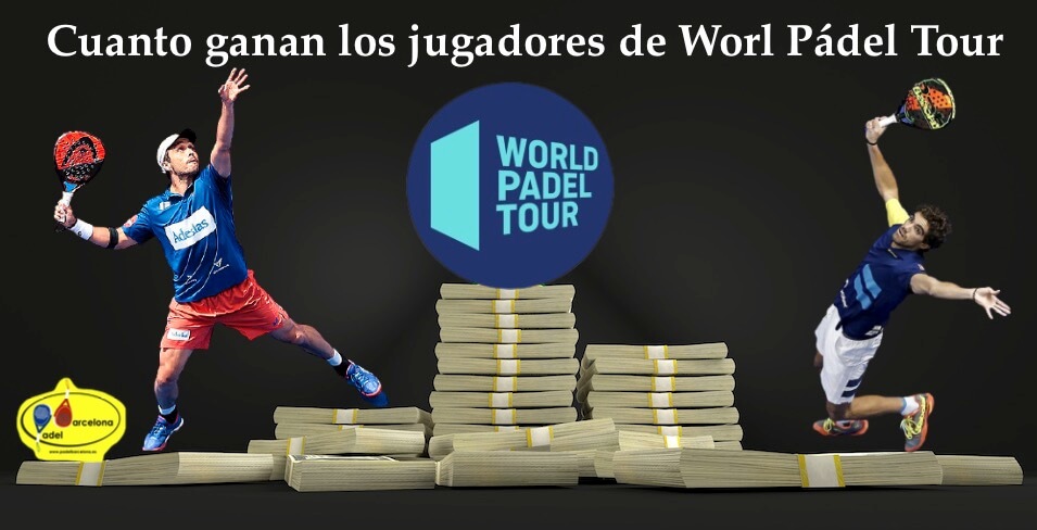 Cuanto ganan las jugadoras de World Padel Tour