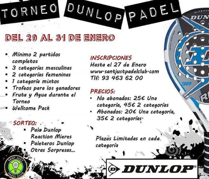 Torneo Dunlop Padel Sant Just Padel Club