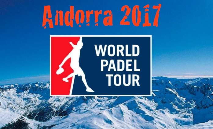 World Padel Tour Andorra 2017